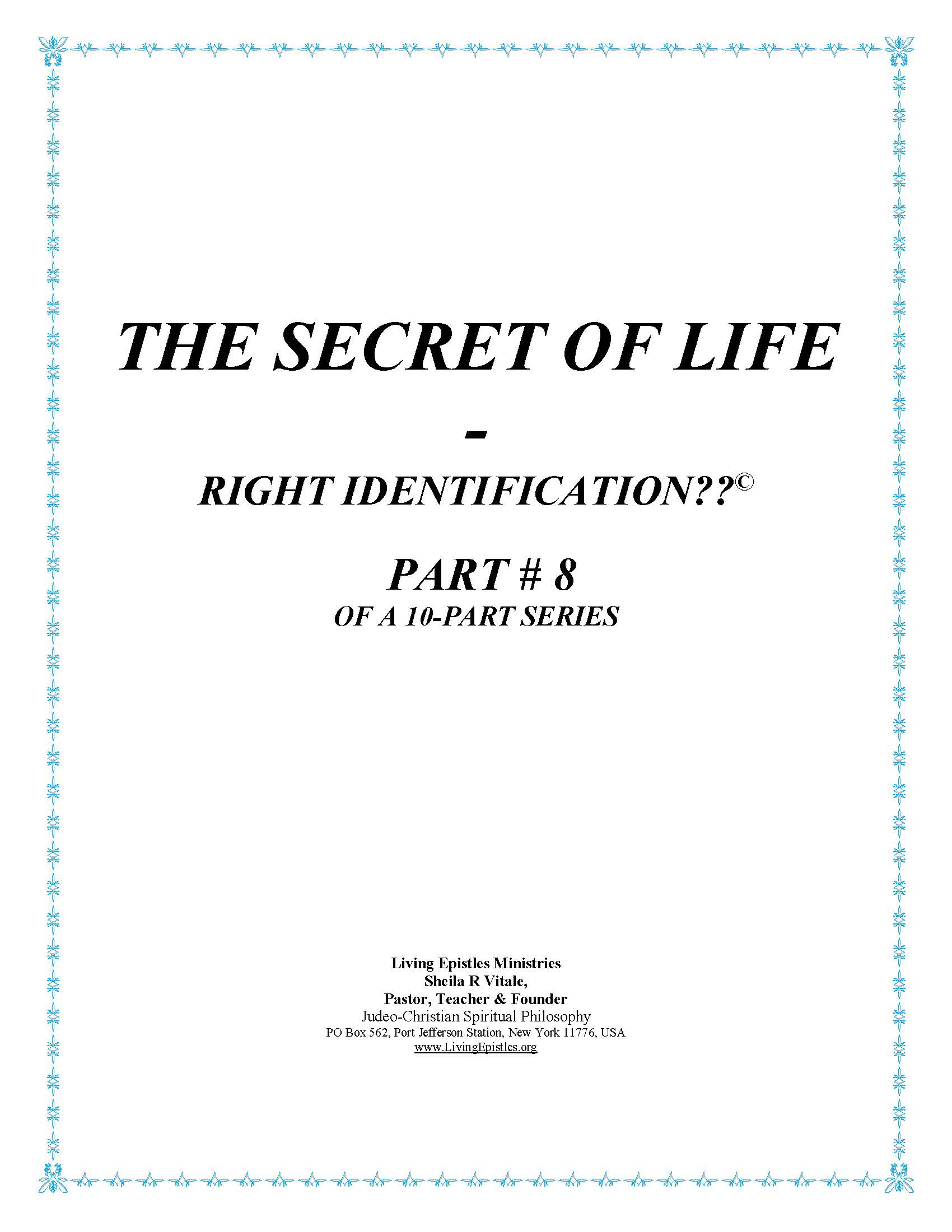 Secret Of Life Right Identification Part 08 022316 Cover